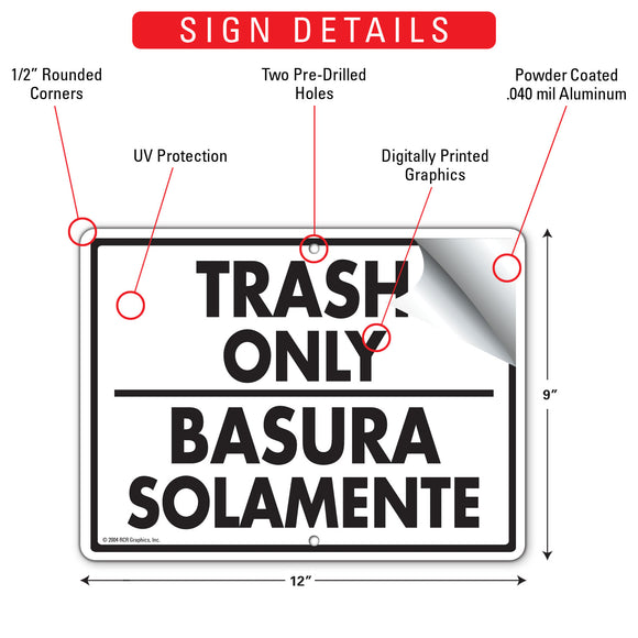 Trash Only - Basura Solamente Sign (12" x 9")