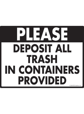 Deposit All Trash Sign
