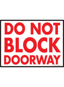 Do Not Block Doorway Sign