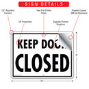 Keep Door Closed Sign (12" x 9")-2