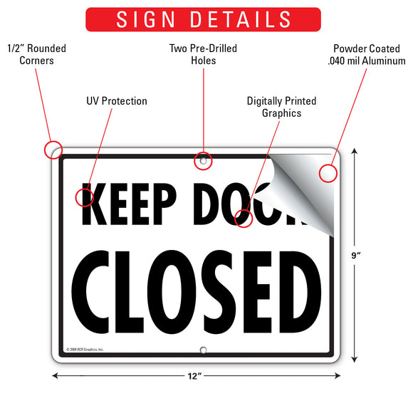 Keep Door Closed Sign (12" x 9")