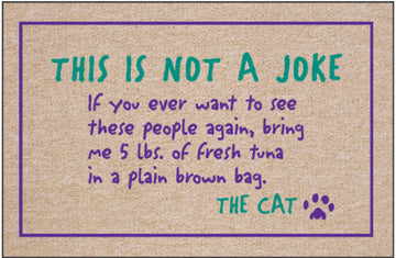 This is Not a Joke... the Cat Doormat