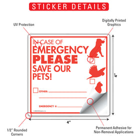 In Case Of Emergency Please Save Our Pets! Signs or Sticker - 4" x 4" - 0