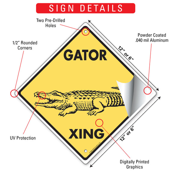 Gator (Alligator) Xing (Crossing) Signs or Sticker