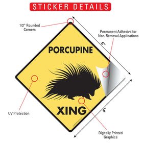 Porcupine Xing (Crossing) Animal Signs or Sticker - 0