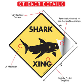 Shark Xing (Crossing) Signs or Sticker - 0