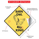 Barn Owl Xing (Crossing) Bird Signs or Sticker-2