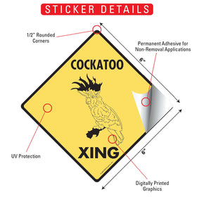 Cockatoo Xing (Crossing) Bird Signs or Sticker - 0
