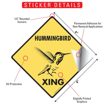 Hummingbird Xing (Crossing) Bird Signs or Sticker - 0