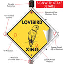 Lovebird Xing (Crossing) Bird Signs or Sticker-4