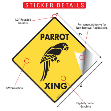 Parrot Xing (Crossing) Bird Signs or Sticker - 0