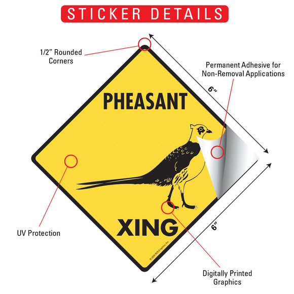 Pheasant Xing (Crossing) Bird Signs or Sticker