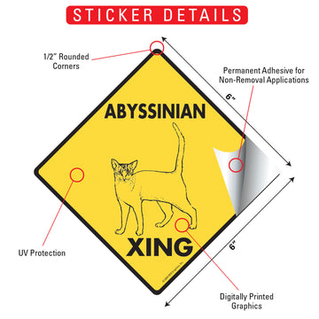 Abyssinian Xing (Crossing) Cat Signs or Sticker - 0