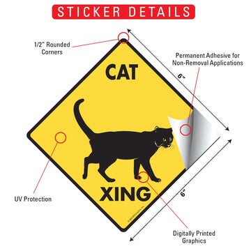 Cat Xing Crossing Aluminum Sign or Vinyl Sticker - Weatherproof Novelty - 0