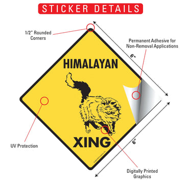 Himalayan Crossing Cat Aluminum Sign or Vinyl Sticker - Weatherproof Novelty - 0