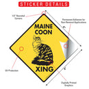 Maine Coon Xing (Crossing) Cat Signs or Sticker-2