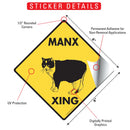Manx Xing (Crossing) Cat Signs or Sticker-2