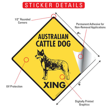 Australian Cattle Dog Crossing Aluminum Sign or Vinyl Sticker - Weatherproof Novelty - 0