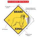 Briard Xing (Crossing) Dog Signs or Sticker-2