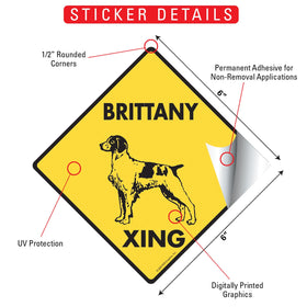 Brittany Xing (Crossing) Dog Signs or Sticker - 0