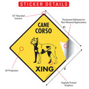 Cane Corso Xing (Crossing) Dog Signs or Sticker-2