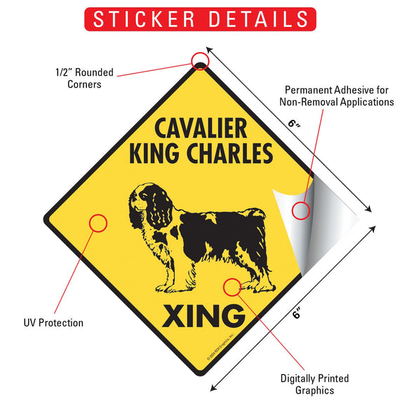 Cavalier King Charles Xing (Crossing) Dog Signs or Sticker
