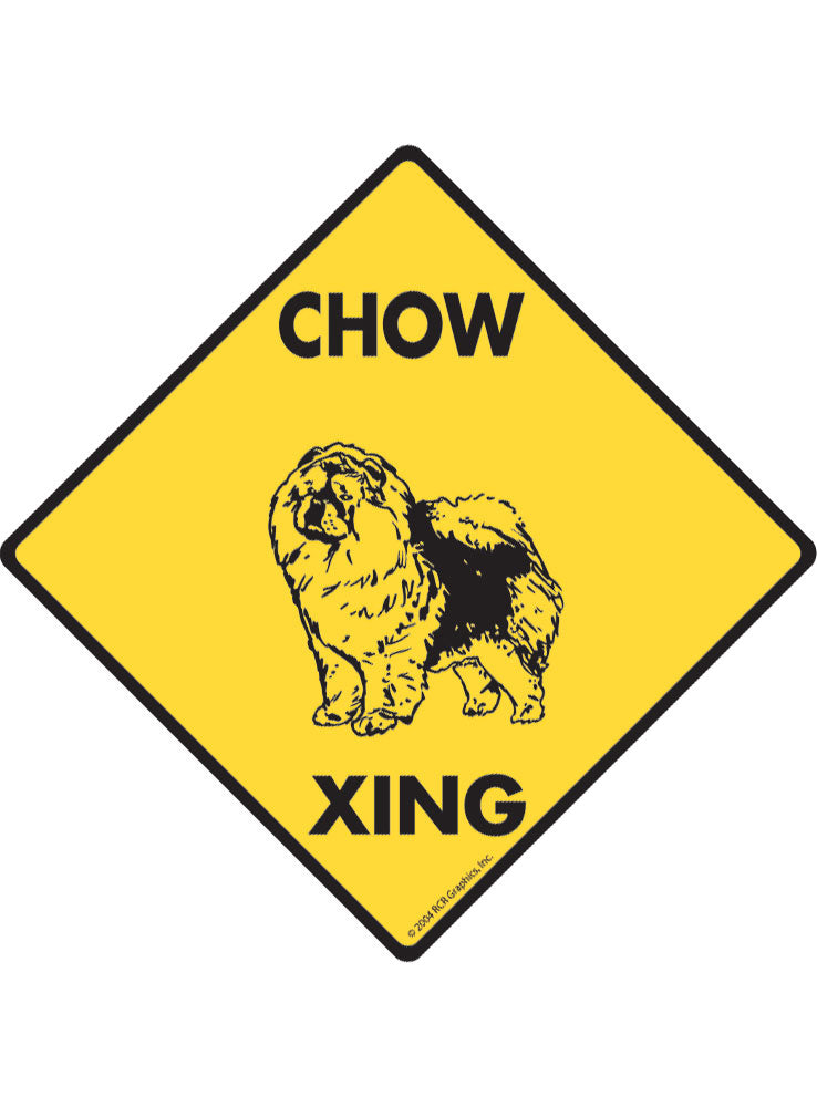 Chow Xing (Crossing) Dog Signs or Sticker | Signs With An Attitude