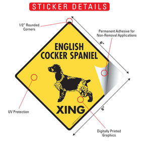English Cocker Spaniel Xing (Crossing) Dog Signs or Sticker - 0