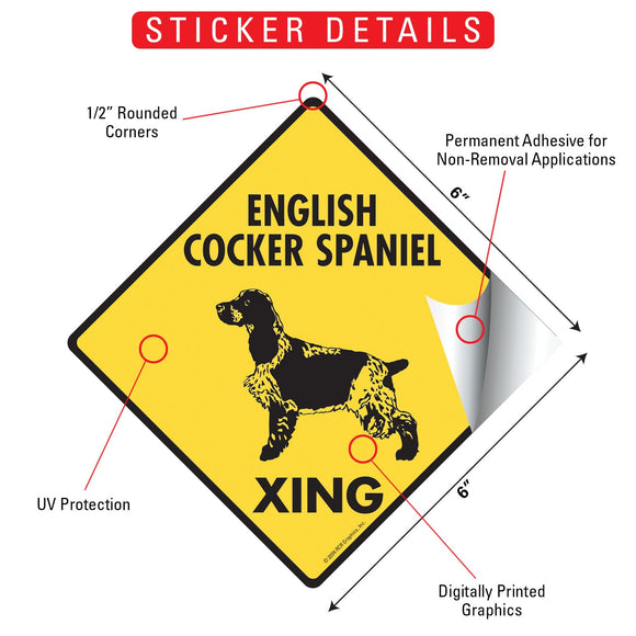 English Cocker Spaniel Xing (Crossing) Dog Signs or Sticker