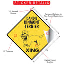 Dandie Dinmont Terrier Xing (Crossing) Dog Signs or Sticker-2