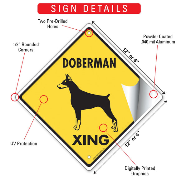 Doberman Pinscher Xing (Crossing) Dog Signs or Sticker