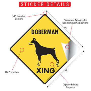 Doberman Pinscher Cropped Ears Crossing Dog Aluminum Sign or Vinyl Sticker - Weatherproof Novelty - 0