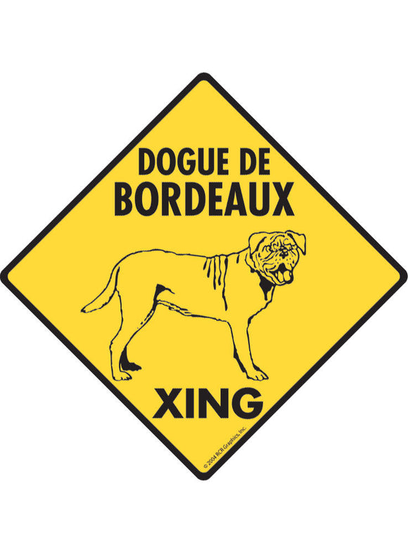 Dogue De Bordeaux Xing Sign or Sticker