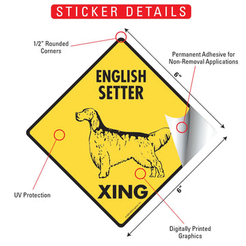 English Setter Xing (Crossing) Dog Signs or Sticker - 0