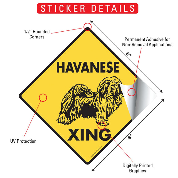 Havanese Xing (Crossing) Dog Signs or Sticker