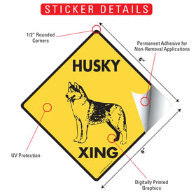 Husky Xing (Crossing) Dog Signs or Sticker - 0