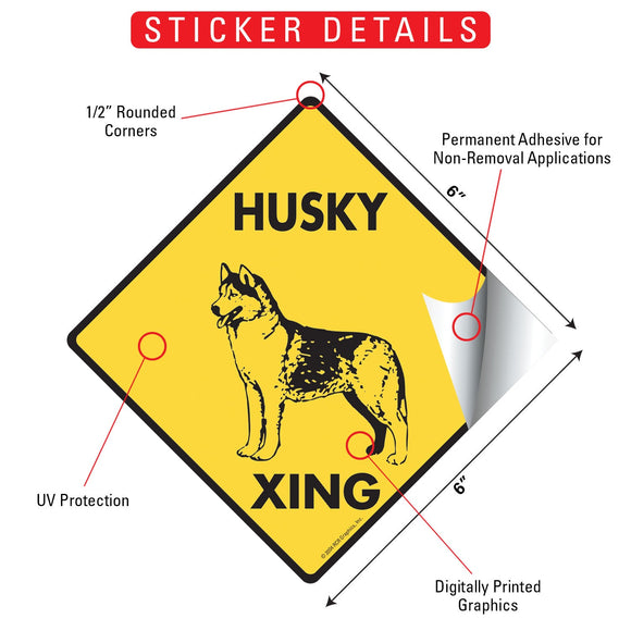 Husky Xing (Crossing) Dog Signs or Sticker