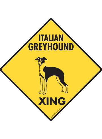 Italian Greyhound Xing Sign or Sticker