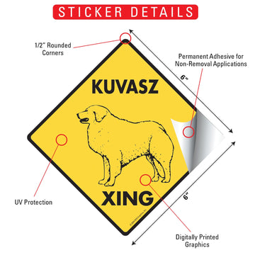 Kuvasz Xing (Crossing) Dog Signs or Sticker - 0