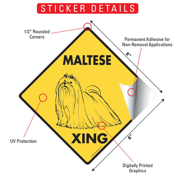 Maltese Xing (Crossing) Dog Signs or Sticker