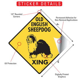 Old English Sheepdog Xing (Crossing) Dog Signs or Sticker - 0