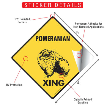 Pomeranian Xing (Crossing) Dog Signs or Sticker - 0