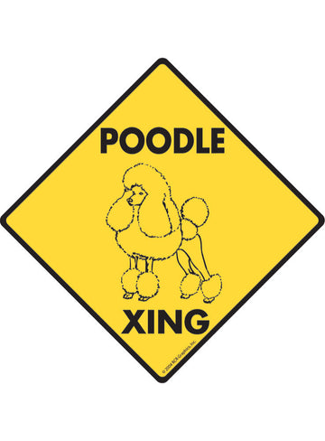 Poodle Xing Sign or Sticker