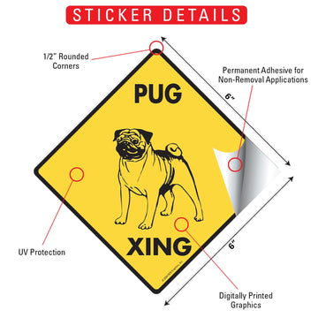 Pug Xing (Crossing) Dog Signs or Sticker - 0