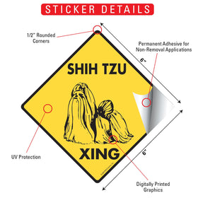 Shih Tzu Xing (Crossing) Dog Signs or Sticker - 0