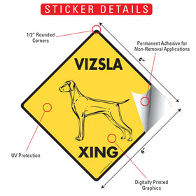 Vizsla Xing (Crossing) Dog Signs or Sticker - 0