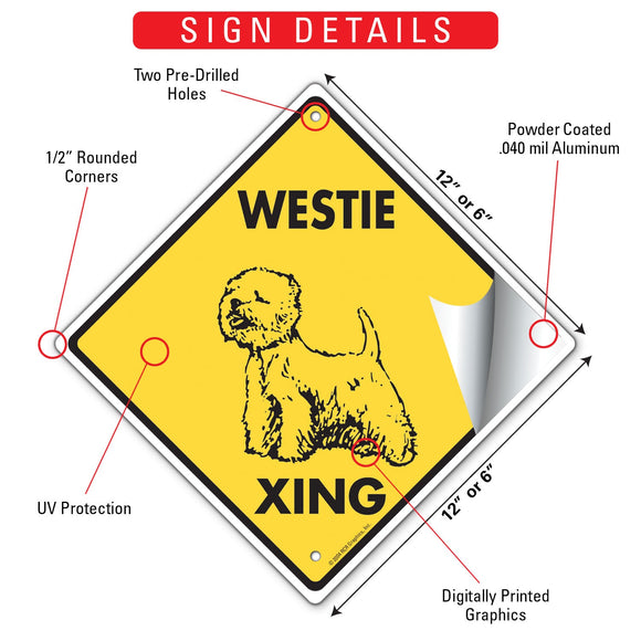 Westie Xing (Crossing) Dog Signs or Sticker
