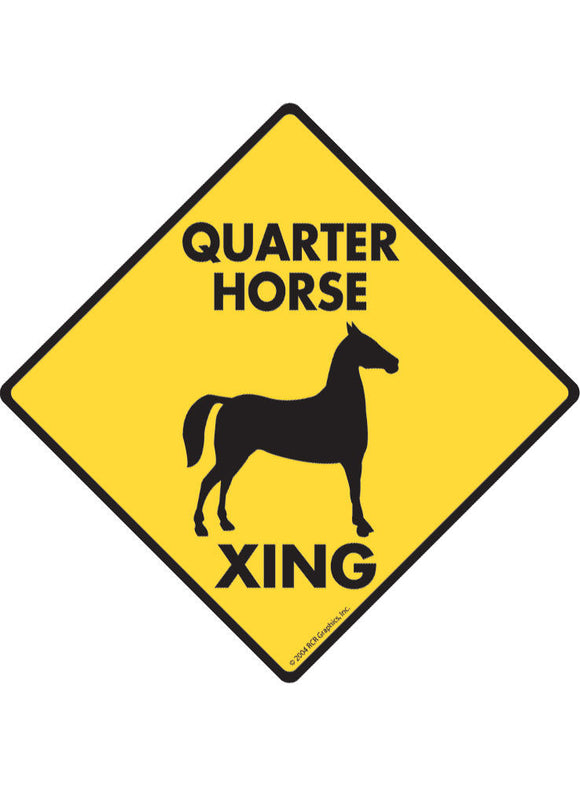 Quarter Horse Xing Sign or Sticker