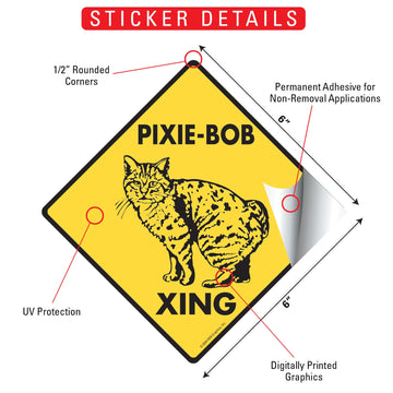 Pixie-Bob Crossing Cat Aluminum Sign or Vinyl Sticker - Weatherproof Novelty - 0