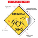 Hanoverian Xing (Crossing) Horse Signs or Sticker-2